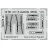 Eduard AH-1Z seatbelts STEEL pour Academy