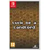 Luck be a Landlord Nintendo Switch