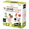 Jeu écriture et lettres Headu La Maison des Maternelles Touche et Joue Chiffre, formes et couleurs