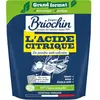 Acide citrique - Poudre anti-calcaire - Naturel - Sachet 900G - Brioch...