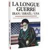 Arte Editions La Longue Guerre, Iran, Israël, USA DVD