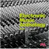 Electronic Music Anthology : Vol 4 - Vinyle 33 Tours