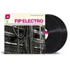 Disques vinyles populaires : FIP Electro