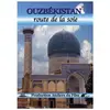 ADF STUDIO SM Ouzbekistan : La route de la soie