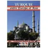 Bqhl Productions Cnt La Turquie - Entre Europe et Asie