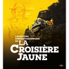 Carlotta Coffret L'aventure cinématographique de la croisière jaune Combo Blu-ray DVD
