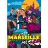Marie-Chantal C'EST MARSEILLE MEME ! F-05033