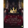 France Télévisions Distribution La Véritable Guerre des Trônes DVD