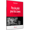 Gaumont Pas de pitié pour les caves DVD