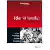 Gaumont Bébert et l'omnibus DVD