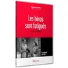 Les Héros sont fatigués DVD