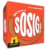 Oh Hisse la Sosig !