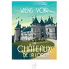La Loutre Viens voir les CHÂTEAUX DE LA LOIRE La-Loutre-7522