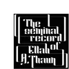 Modulor Cnt The Seminal Record Of Ellah A. Thaun