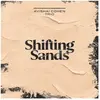 Naive Shifting Sands