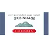 Herbin - Encre Traditionnelle à stylo en Flacon "D" 30ml - Gris Nuage