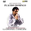 Arthaus Best wishes From Placido Domingo, La Gioconda, L'Africaine DVD