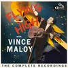 Bear Family Flying High With Vince Maloy - The Complete Recordings