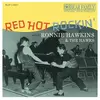 Bear Family Red Hot Rockin' With Ronnie Hawkins & The Hawks