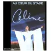 Columbia Tristar CELINE DION : Au coeur du stade