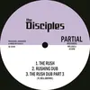 The Disciples - The Rush (12" Vinyl Single)
