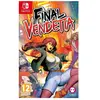 JUST FOR GAMES Final Vendetta Jeu Switch