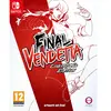 Meridiem Games Final Vendetta - Nintendo Switch - Edition Collector - Arcade - PEGI 16+