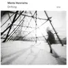 ECM Mette Henriette, Judith Hamann, Johan Lindvall - Drifting (LP)