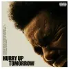 Universal Hurry Up Tomorrow