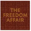 Import The Freedom Affair Vinyle Noir et Orange