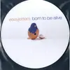 IMPORT Pd-Born To Be Alive