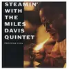 Universal Music Steamin' With The Miles Davis Quintet Édition Limitée