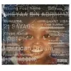 Disques vinyle Hip-Hop Columbia Records 21 Savage - American dream
