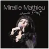 Sony Music Entertainment Mireille Mathieu chante Piaf