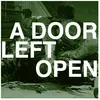 Century A Door Left Open