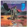 Original Recordings Group (Fenn Music) The Mysterious Film World Of Bernard Herrmann