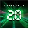 CHEEKY RECORDS FAITHLESS 2.0/LP