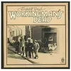 Import Workingman's dead Edition limitée
