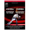 Opus Arte Viscera Carmen L'après-midi d'un faune Pas de deux DVD