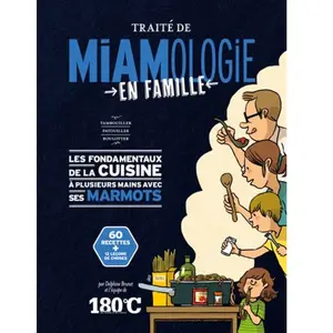 180 c Thermostat 6 Traité de miamologie en famille pas cher