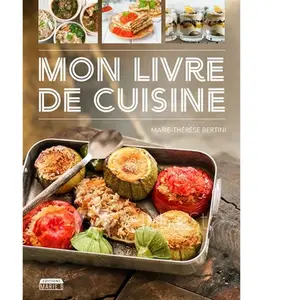 Marie B Eds Mon Livre de Cuisine pas cher