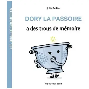 Dory la passoire a des trous de mémoire pas cher