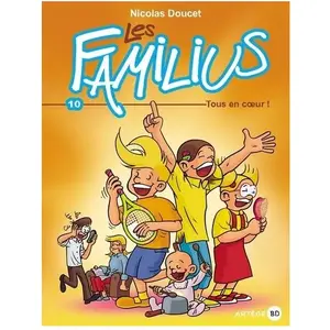 Artege Jeunesse Les Familius - Tome 10 - Tous En Coeur ! pas cher