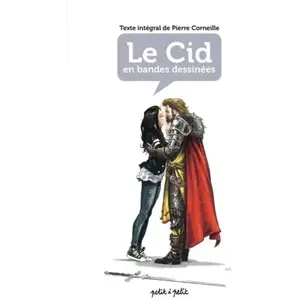 Petit A Petit Bd Eds Le Cid En Bd - Texte Intégral pas cher