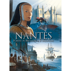 Petit A Petit Bd Eds Nantes Tome 2 - D'anne De Bretagne À D'artagnan - De 1440 À 1789 pas cher