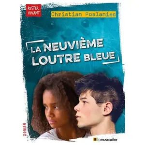 La neuvième loutre bleue pas cher