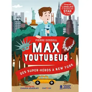 Chattycat Max youtubeur : des super-héros à New York pas cher