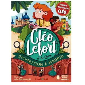 Chattycat Cléo Lefort - Disparition À Madrid pas cher