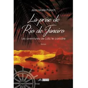 La prise de Rio de Janeiro pas cher