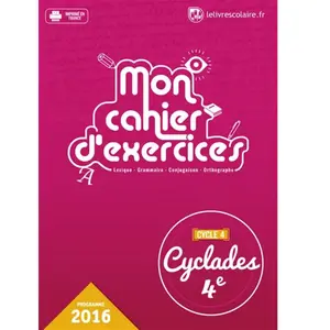 Lelivrescolaire.fr Cyclades 4e - Mon Cahier D'exercices pas cher